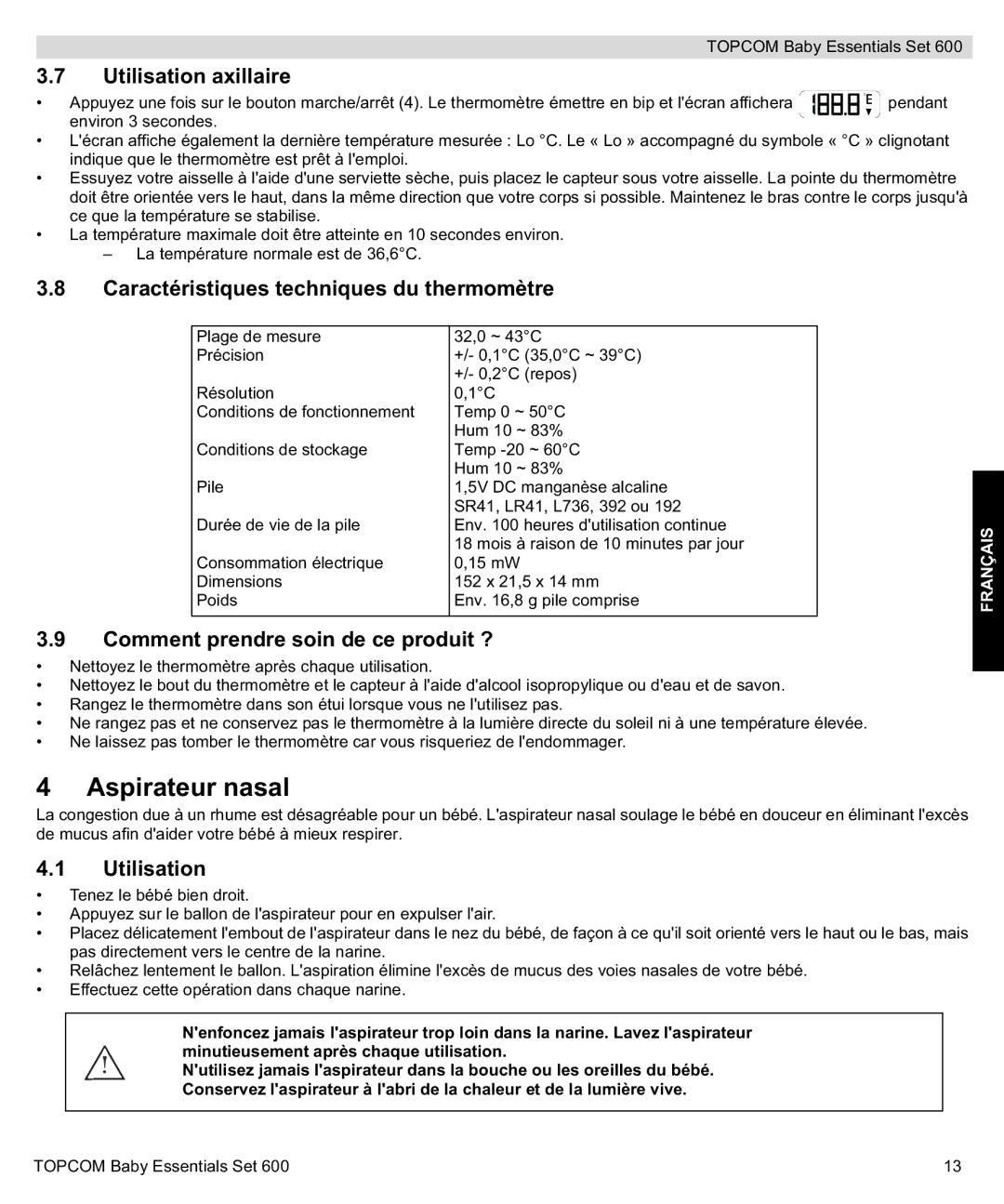 Topcom 600 manual do utilizador Aspirateur nasal, Utilisation axillaire, Caractéristiques techniques du thermomètre 