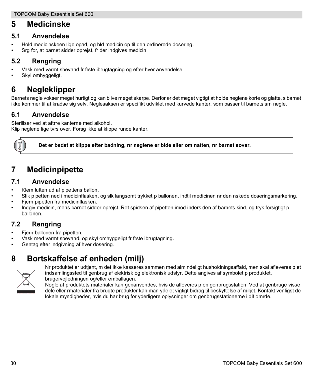 Topcom 600 manual do utilizador Medicinske, Negleklipper, Medicinpipette, Bortskaffelse af enheden milj 