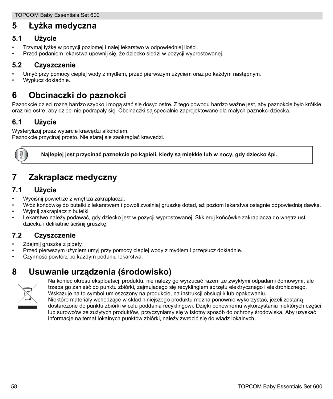 Topcom 600 manual do utilizador Medyczna, Obcinaczki do paznokci, Zakraplacz medyczny, Usuwanie urzdzenia 