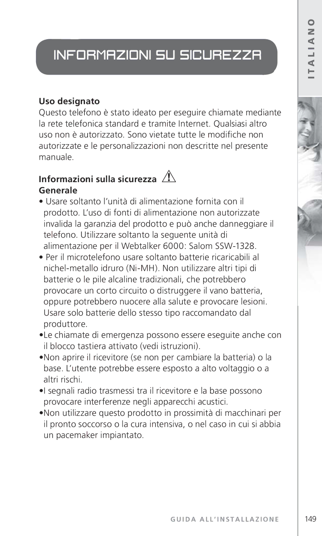 Topcom 6000 manual Uso designato, Informazioni sulla sicurezza Generale 