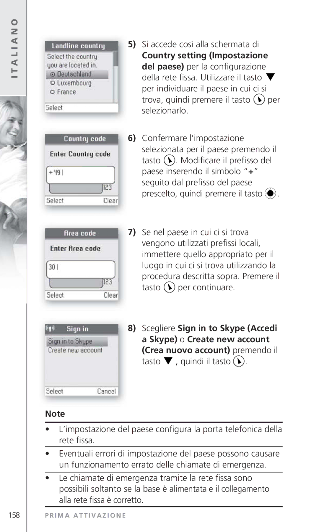 Topcom 6000 manual Si accede così alla schermata di, Country setting Impostazione, Crea nuovo account premendo il 