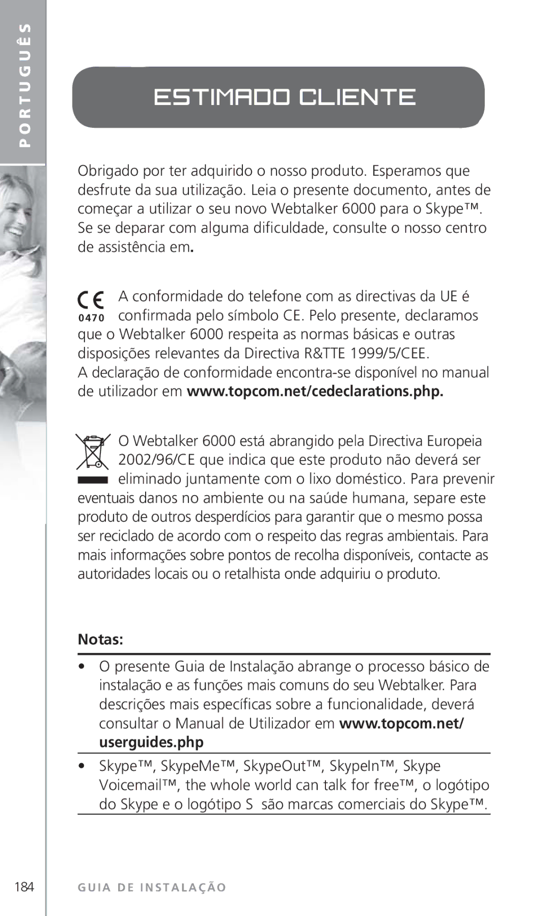 Topcom manual Estimado cliente, Webtalker 6000 está abrangido pela Directiva Europeia 