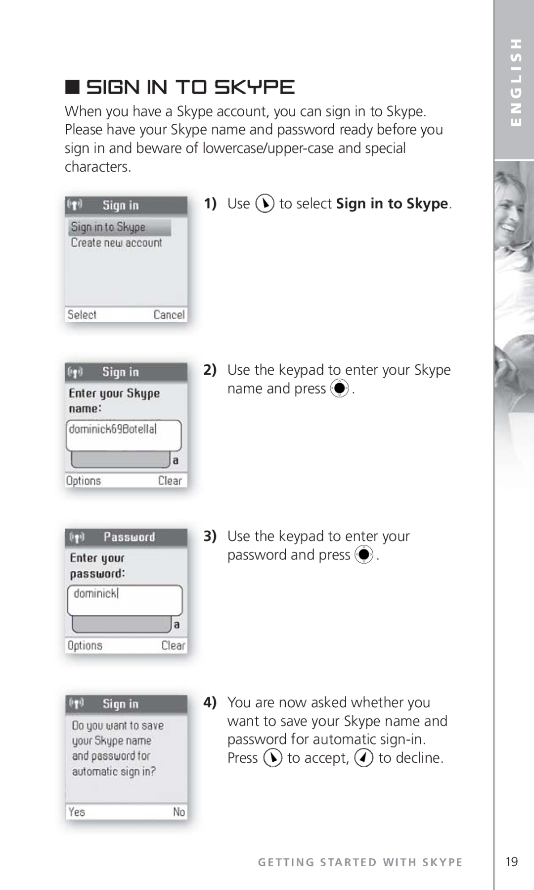 Topcom 6000 manual Use to select Sign in to Skype, Password for automatic sign-in Press to accept, to decline 