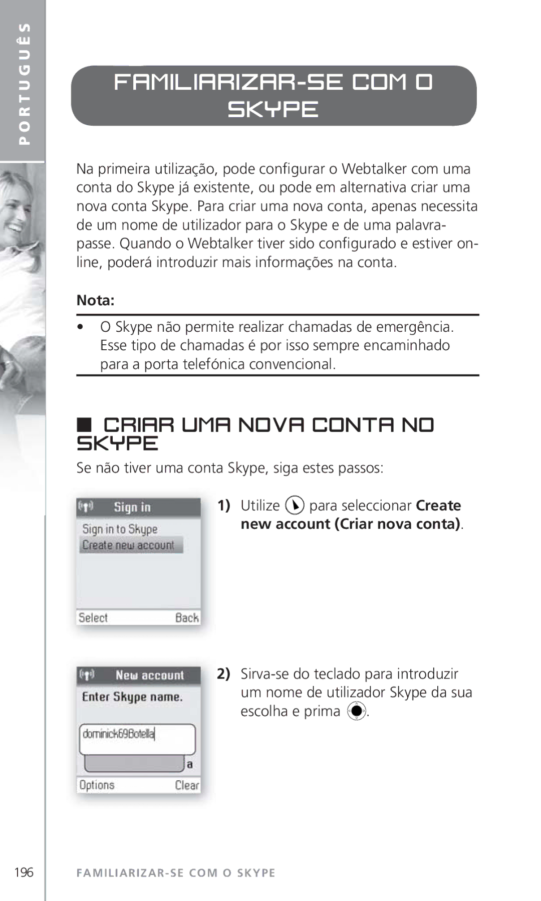 Topcom 6000 Familiarizar-se com o Skype, Criar uma nova conta no Skype, Se não tiver uma conta Skype, siga estes passos 