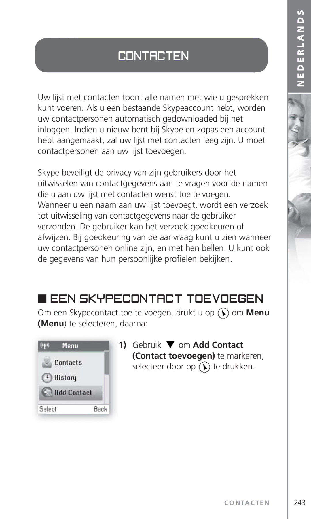 Topcom 6000 manual Een Skypecontact toevoegen, Selecteer door op te drukken 