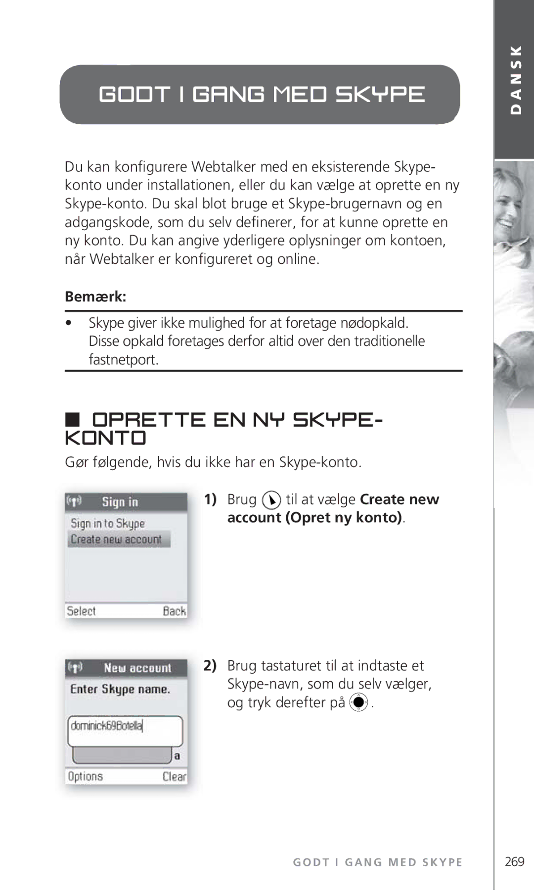 Topcom 6000 manual Godt i gang med Skype, Oprette en ny Skype- konto, Gør følgende, hvis du ikke har en Skype-konto 