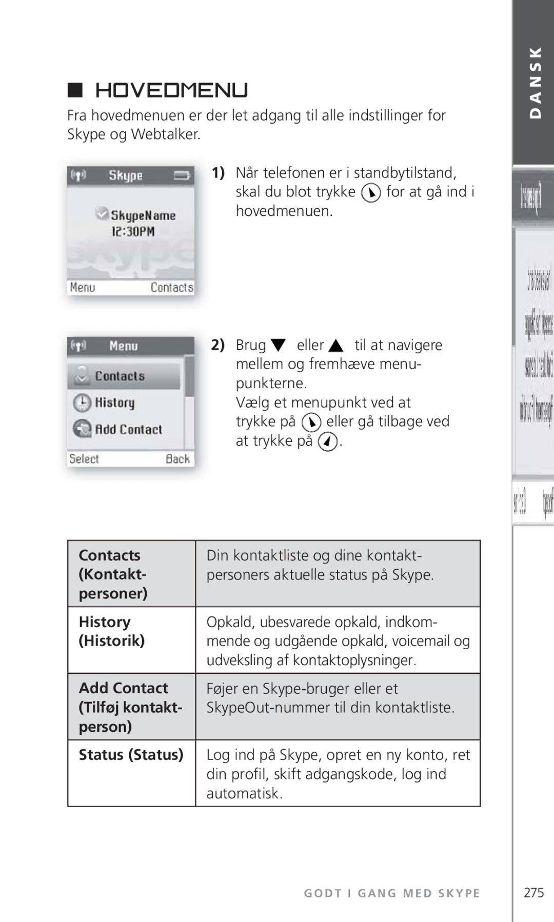 Topcom 6000 manual Hovedmenu, Personer History, Historik, Tilføj kontakt 