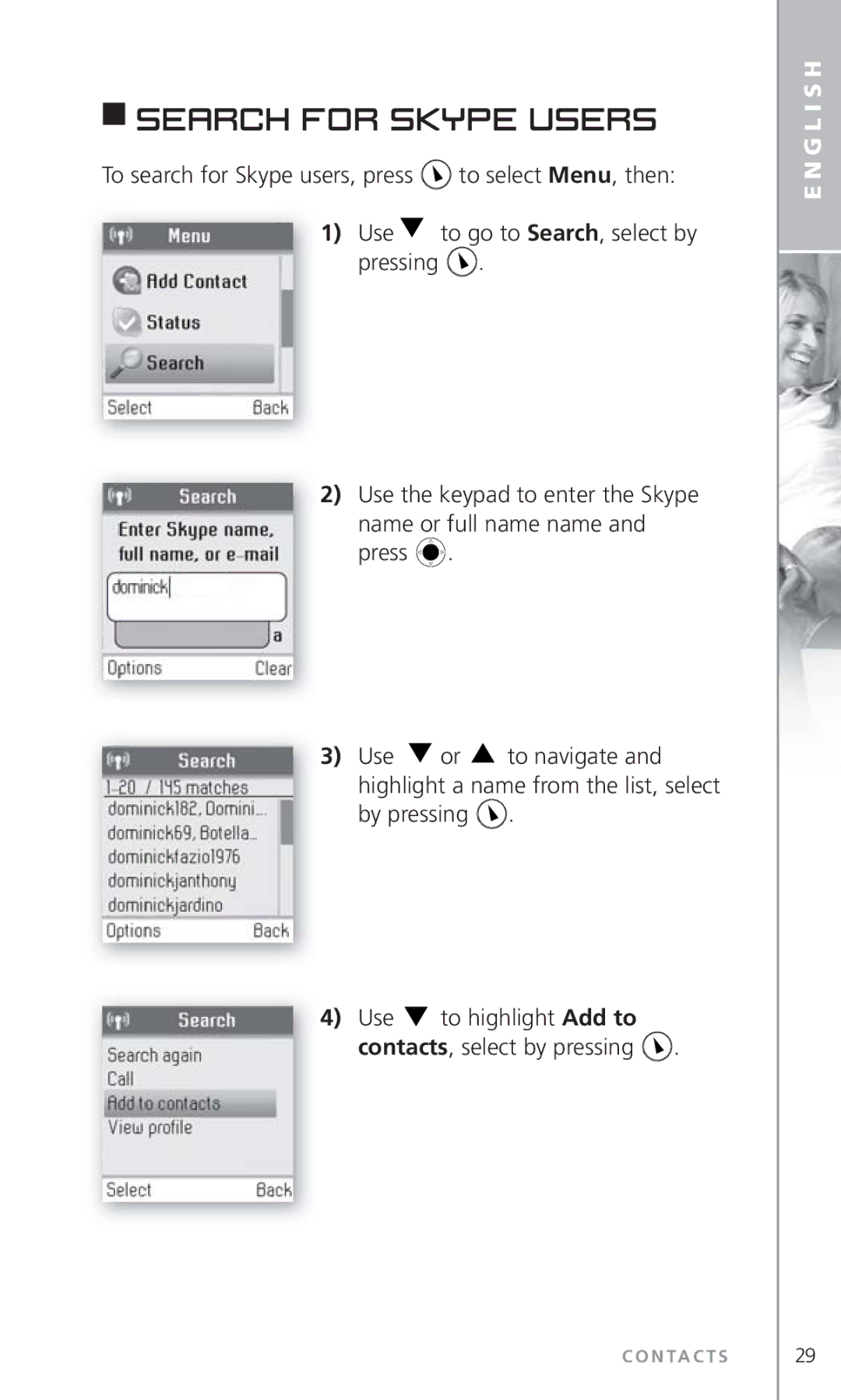 Topcom 6000 manual Search for Skype users, To search for Skype users, press to select Menu, then 