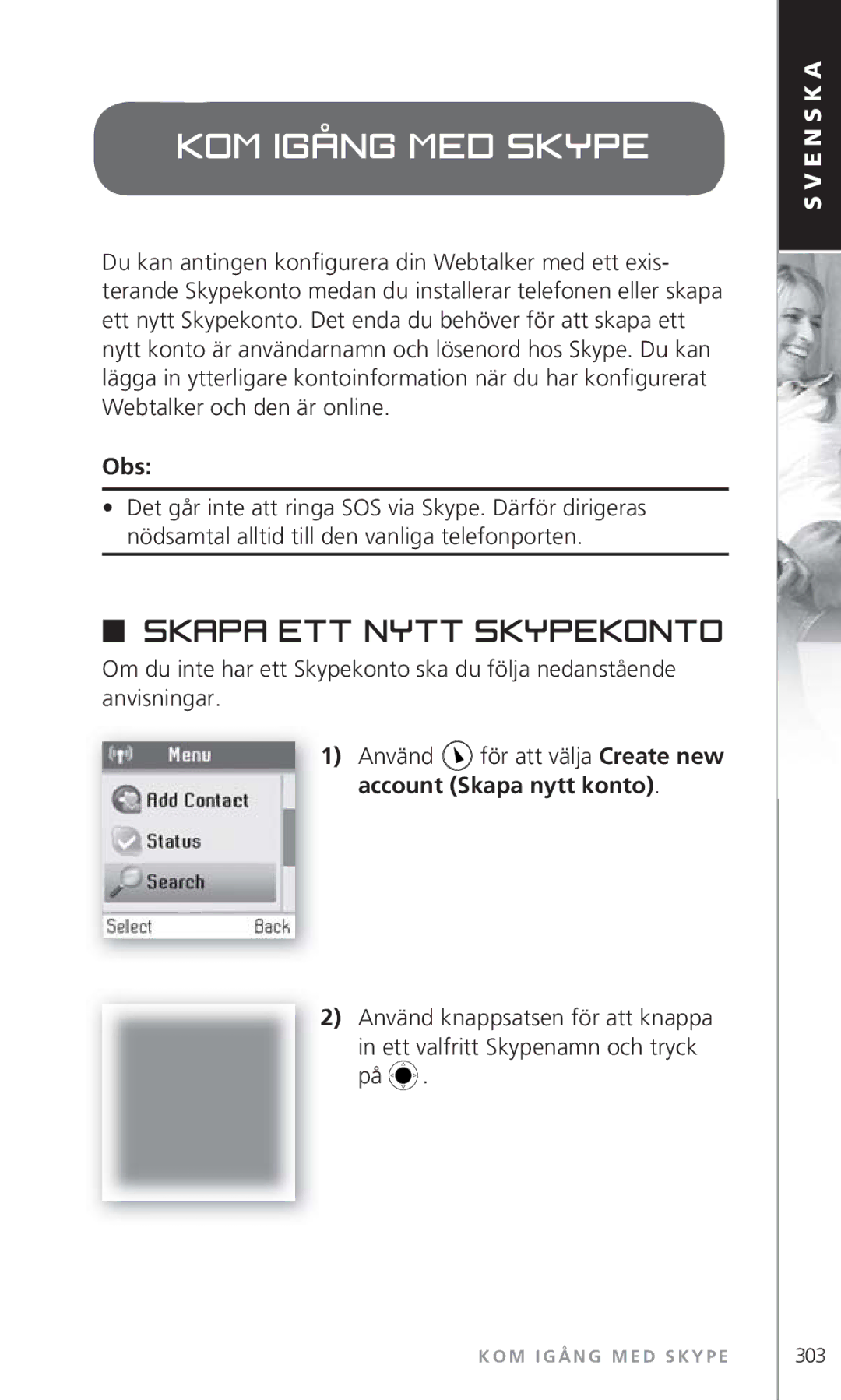 Topcom 6000 manual Kom igång med Skype, Skapa ett nytt Skypekonto 