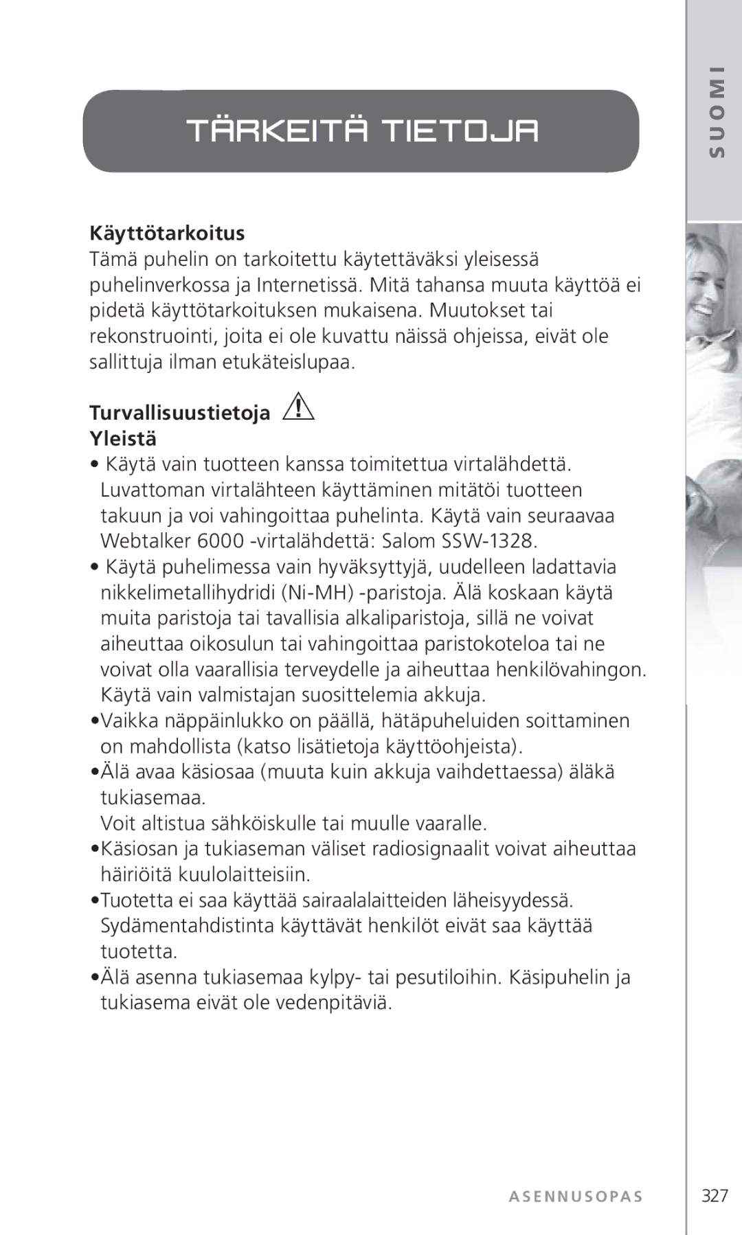 Topcom 6000 manual Käyttötarkoitus, Turvallisuustietoja Yleistä 