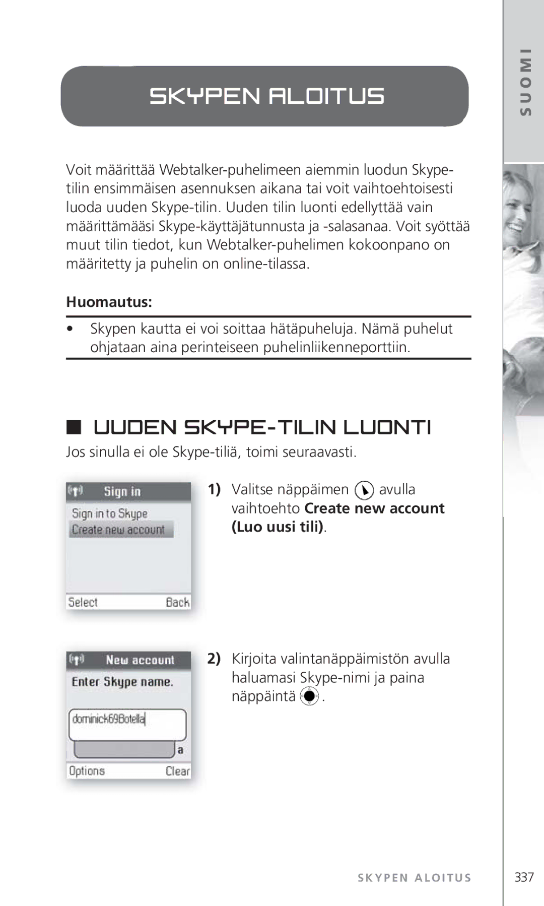 Topcom 6000 manual Skypen aloitus, Uuden Skype-tilin luonti, Huomautus 