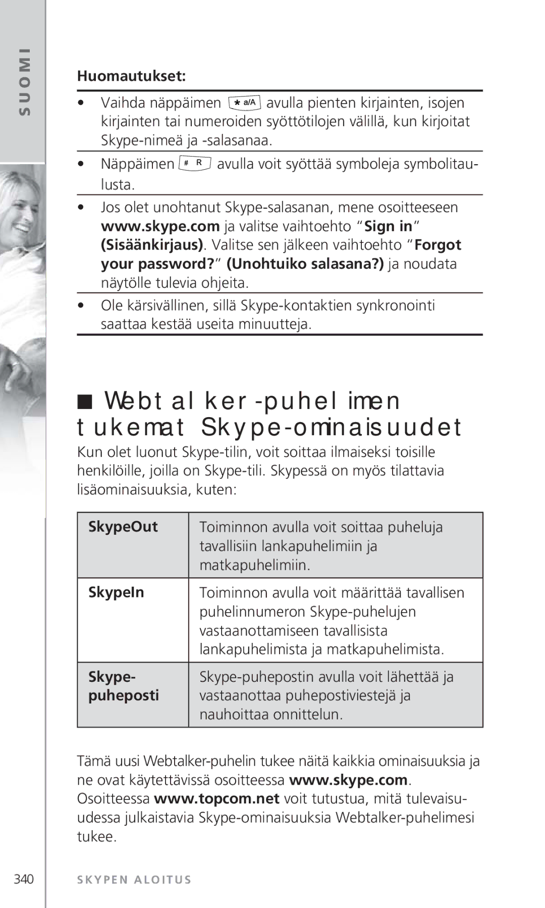 Topcom 6000 manual Webtalker-puhelimen tukemat Skype-ominaisuudet, Puheposti 