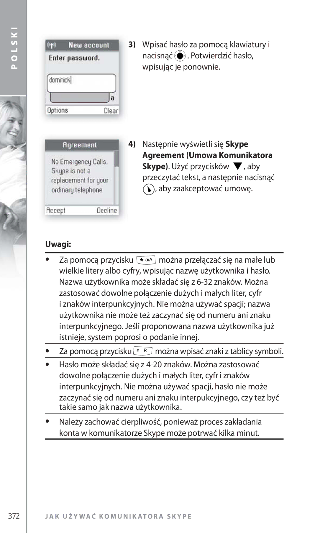 Topcom 6000 manual Wpisać hasło za pomocą klawiatury, Za pomocą przycisku można wpisać znaki z tablicy symboli 