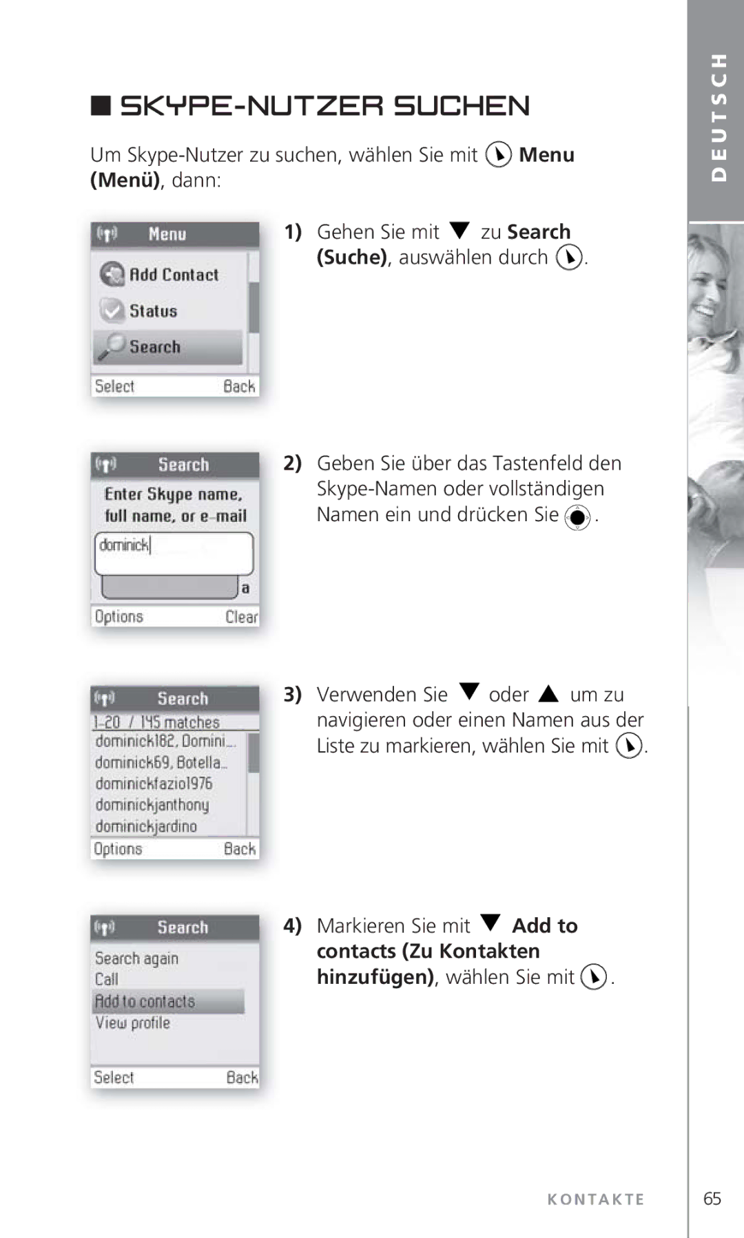 Topcom 6000 manual Skype-Nutzer suchen, Namen ein und drücken Sie Verwenden Sie Oder Um zu 