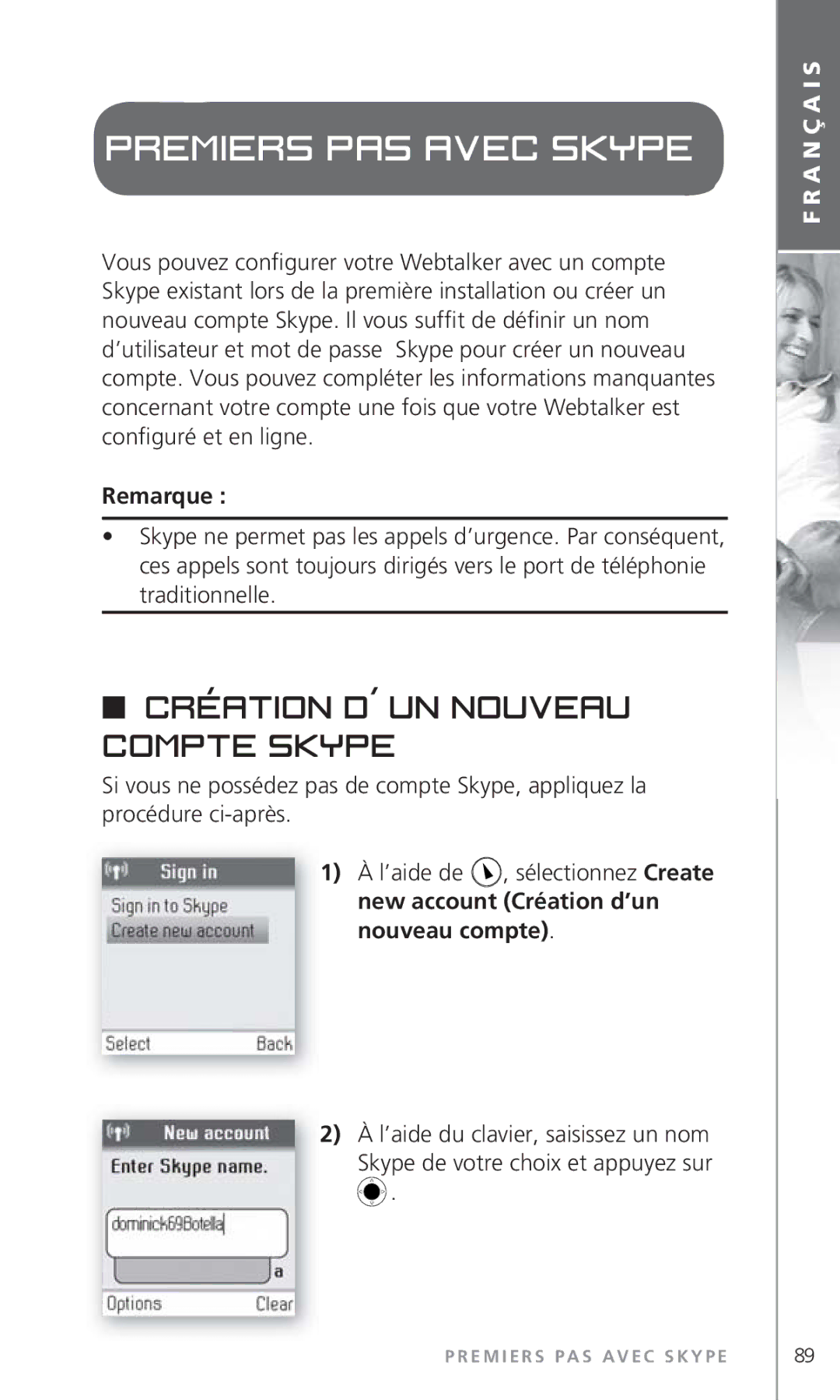 Topcom 6000 manual Premiers pas avec Skype, Création d´’un nouveau compte Skype, Remarque 