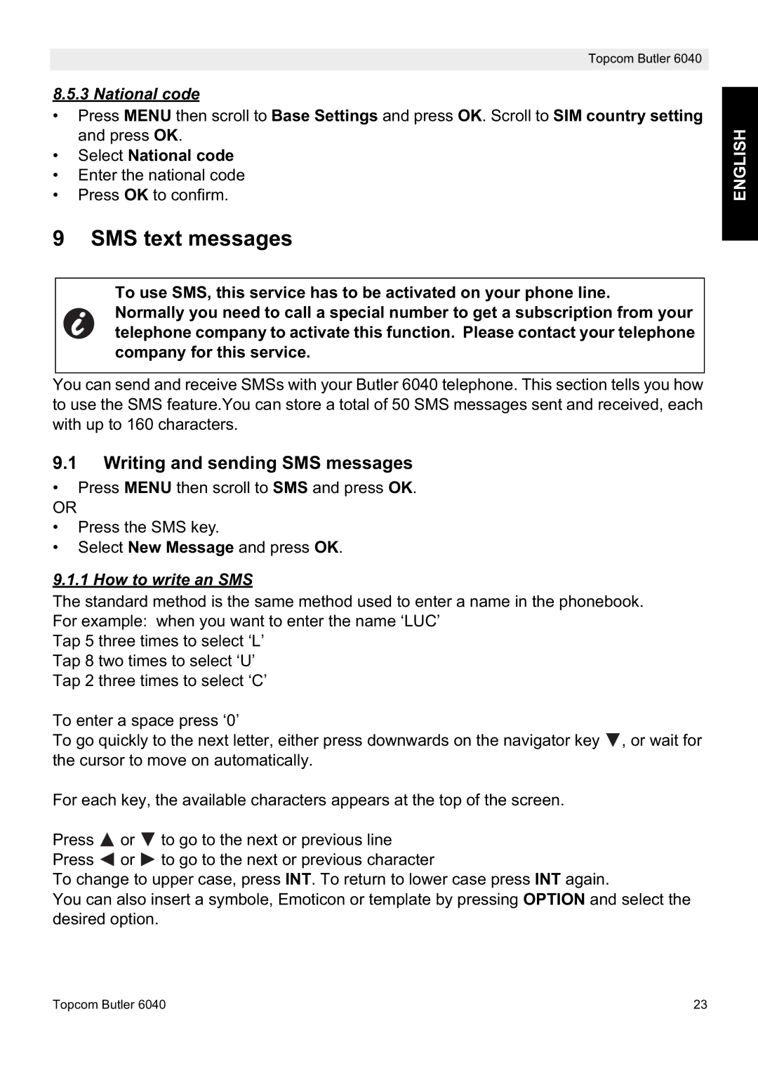 Topcom 6040 manual SMS text messages, Writing and sending SMS messages, Select National code, How to write an SMS 