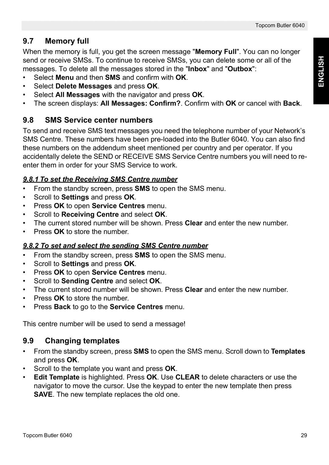 Topcom 6040 manual Memory full, SMS Service center numbers, Changing templates, To set the Receiving SMS Centre number 