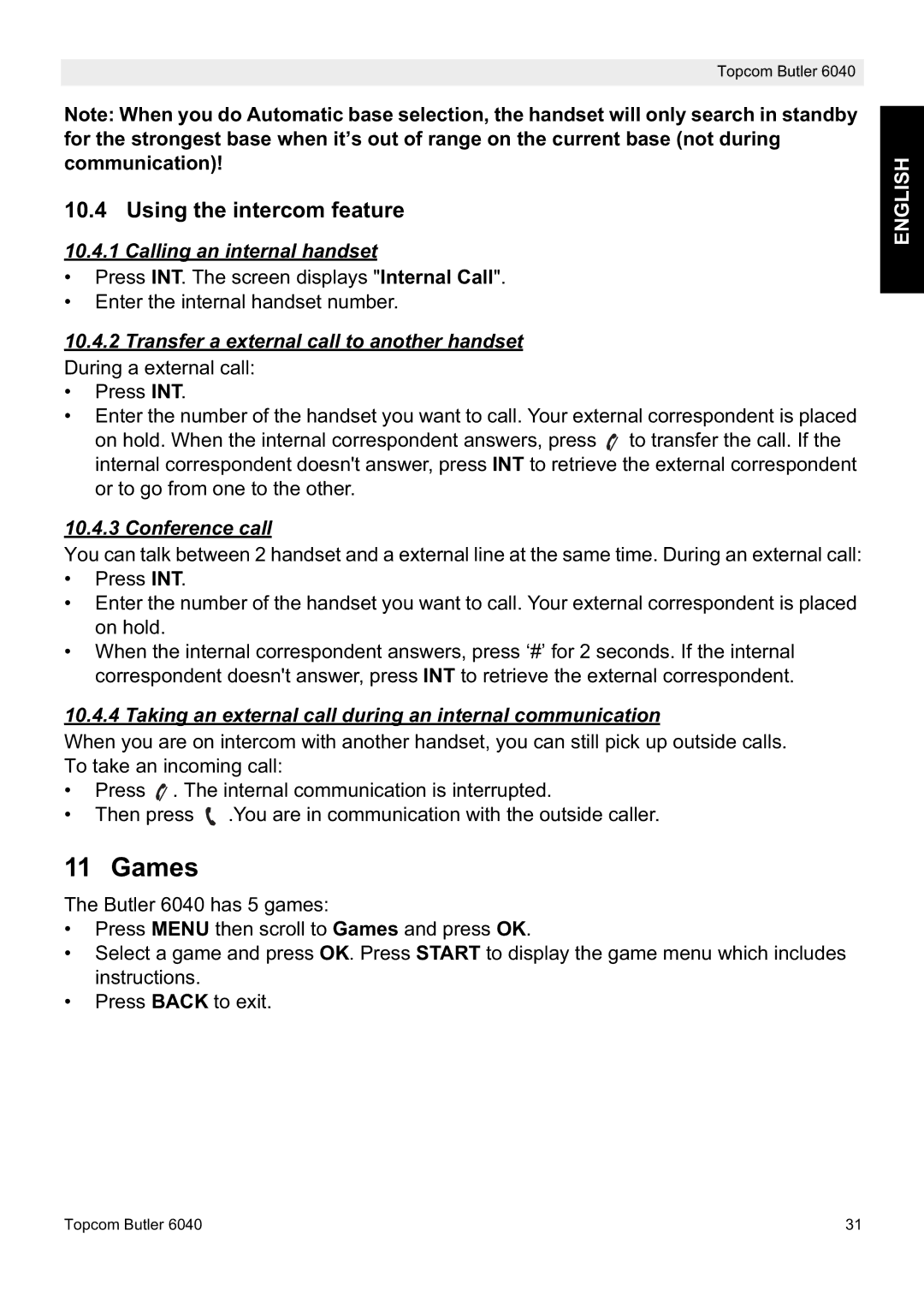 Topcom 6040 manual Games, Using the intercom feature, Calling an internal handset, Conference call 