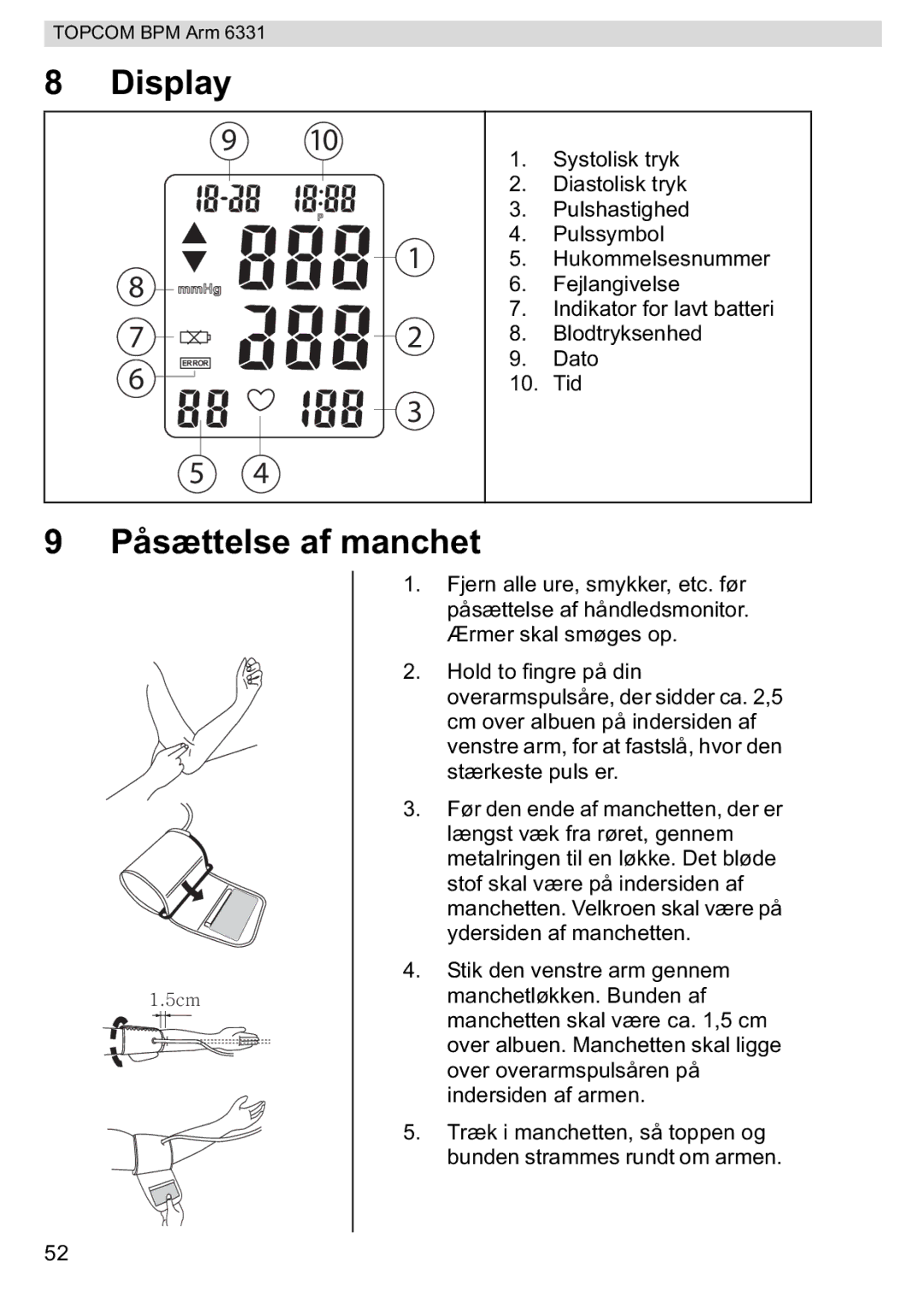 Topcom 6331 manual Display, Påsættelse af manchet 