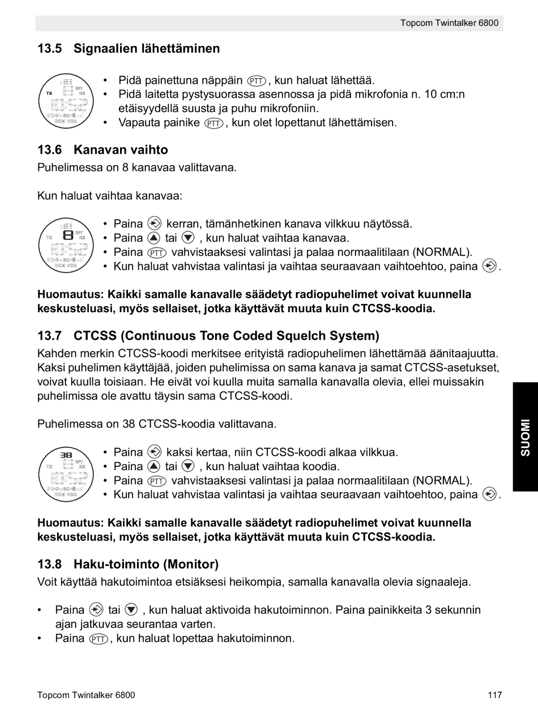 Topcom 6800 manual do utilizador Signaalien lähettäminen, Kanavan vaihto, Haku-toiminto Monitor 