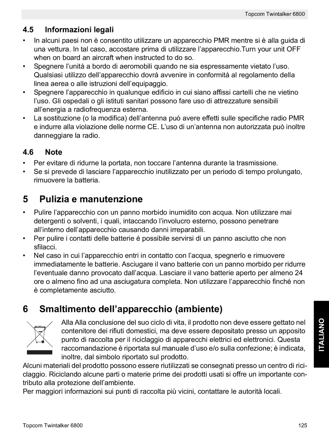 Topcom 6800 manual do utilizador Pulizia e manutenzione, Smaltimento dell’apparecchio ambiente, Informazioni legali 