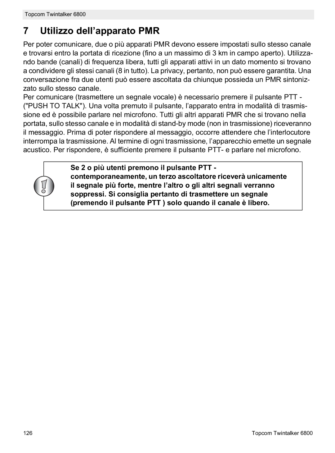 Topcom 6800 manual do utilizador Utilizzo dell’apparato PMR 