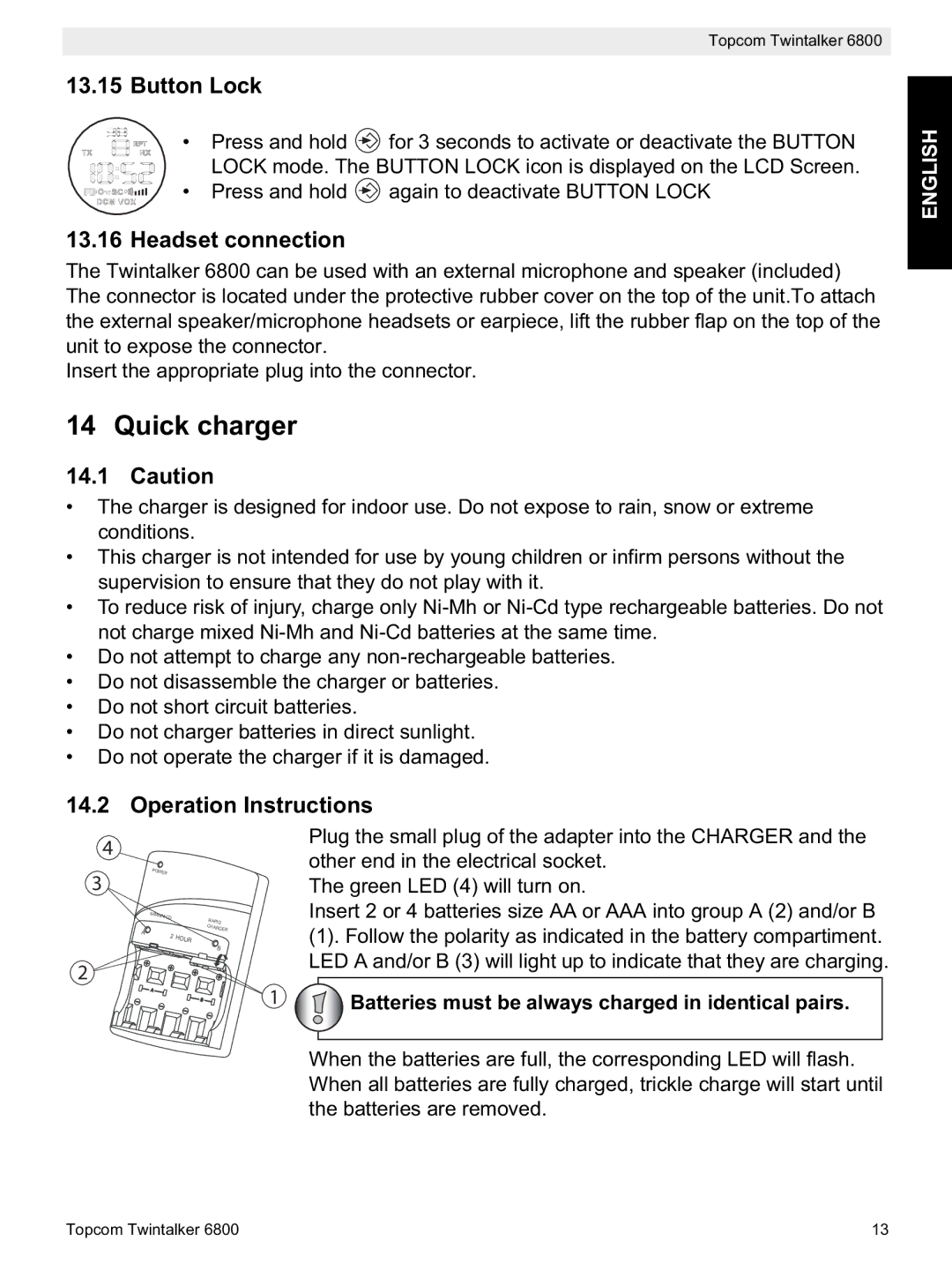 Topcom 6800 manual do utilizador Quick charger, Button Lock, Headset connection, Operation Instructions 