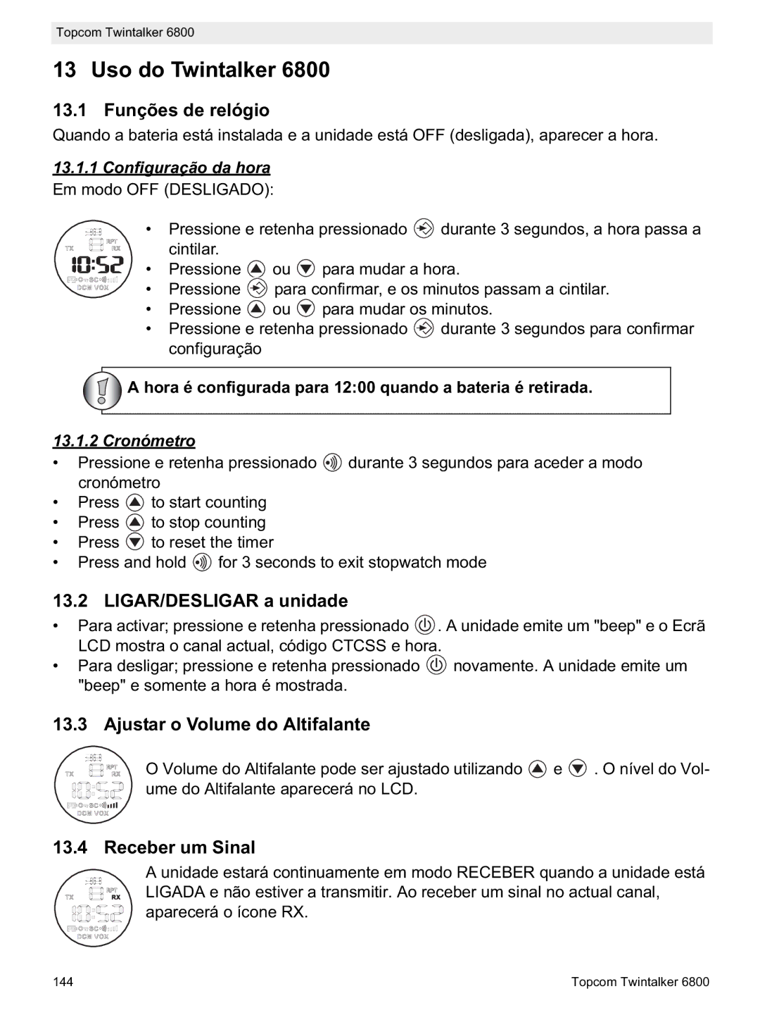 Topcom 6800 Uso do Twintalker, 13.1 Funções de relógio, LIGAR/DESLIGAR a unidade, Ajustar o Volume do Altifalante 