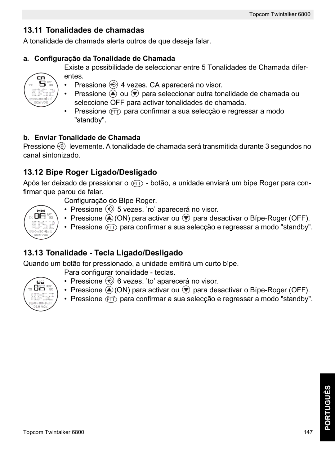 Topcom 6800 Tonalidades de chamadas, 13.12 Bípe Roger Ligado/Desligado, Tonalidade Tecla Ligado/Desligado 