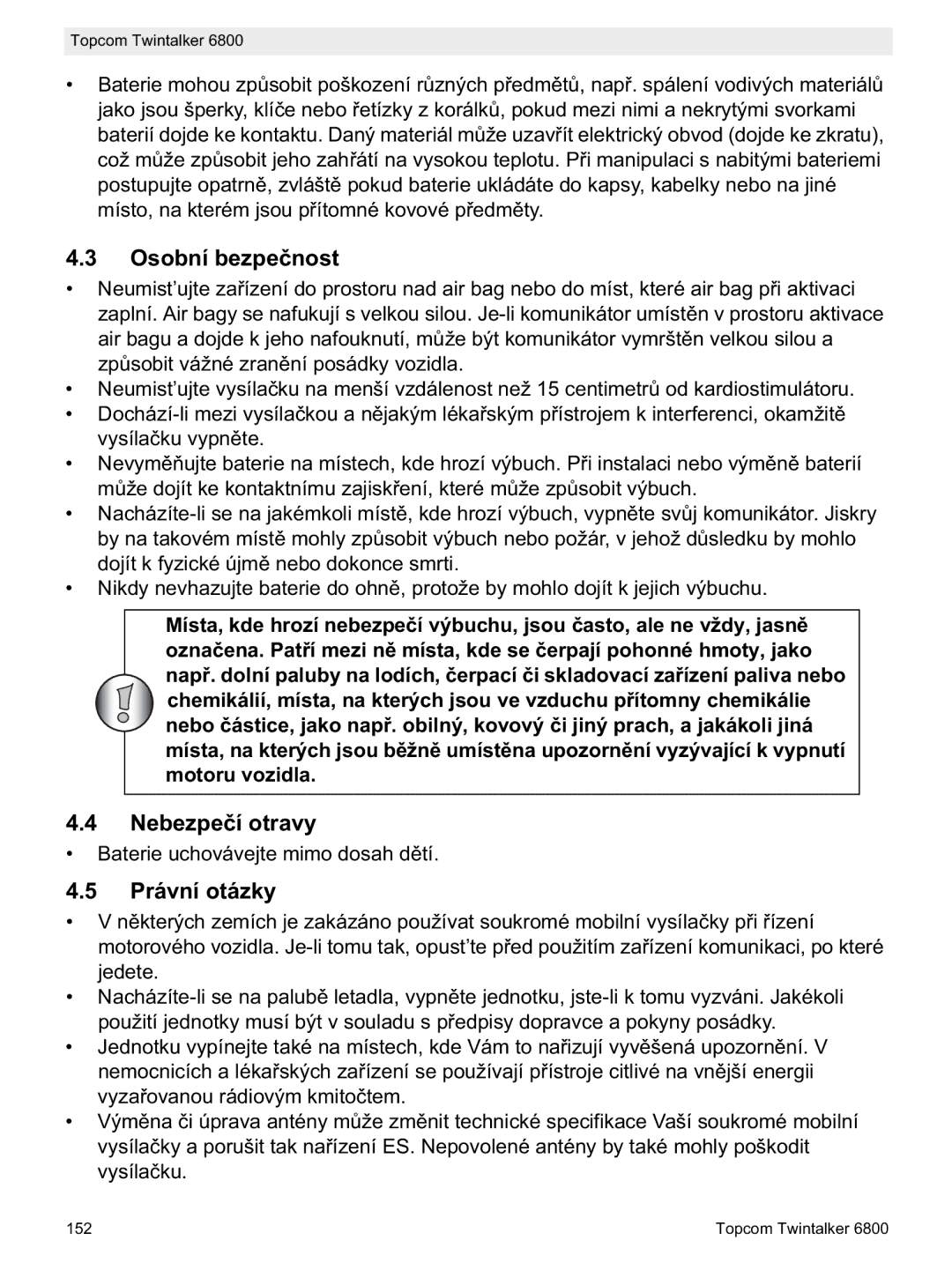 Topcom 6800 manual do utilizador Osobní bezpeost, Nebezpe, Právní otázky 