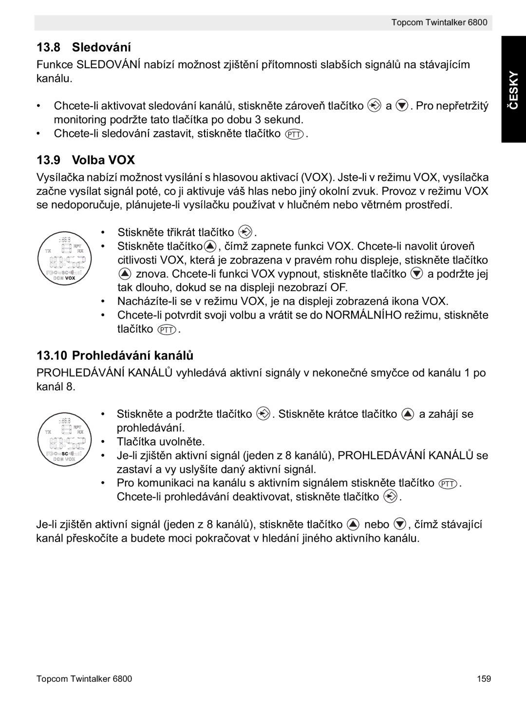 Topcom 6800 manual do utilizador Sledování, Volba VOX, Prohledávání kanál 