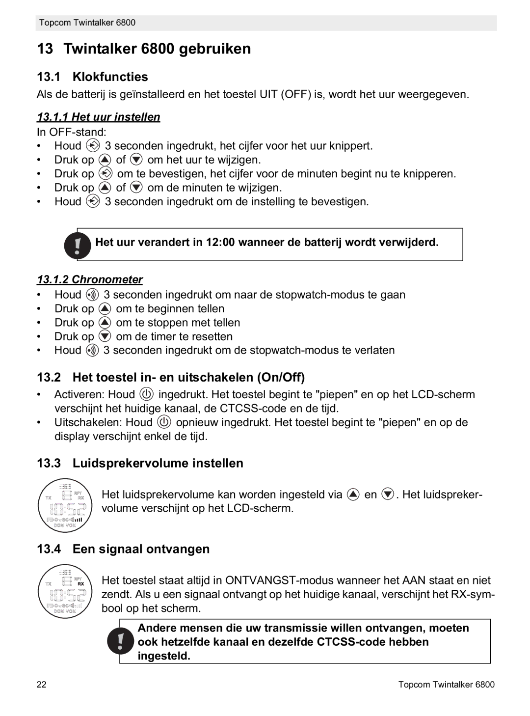 Topcom Twintalker 6800 gebruiken, Klokfuncties, Het toestel in- en uitschakelen On/Off, Luidsprekervolume instellen 