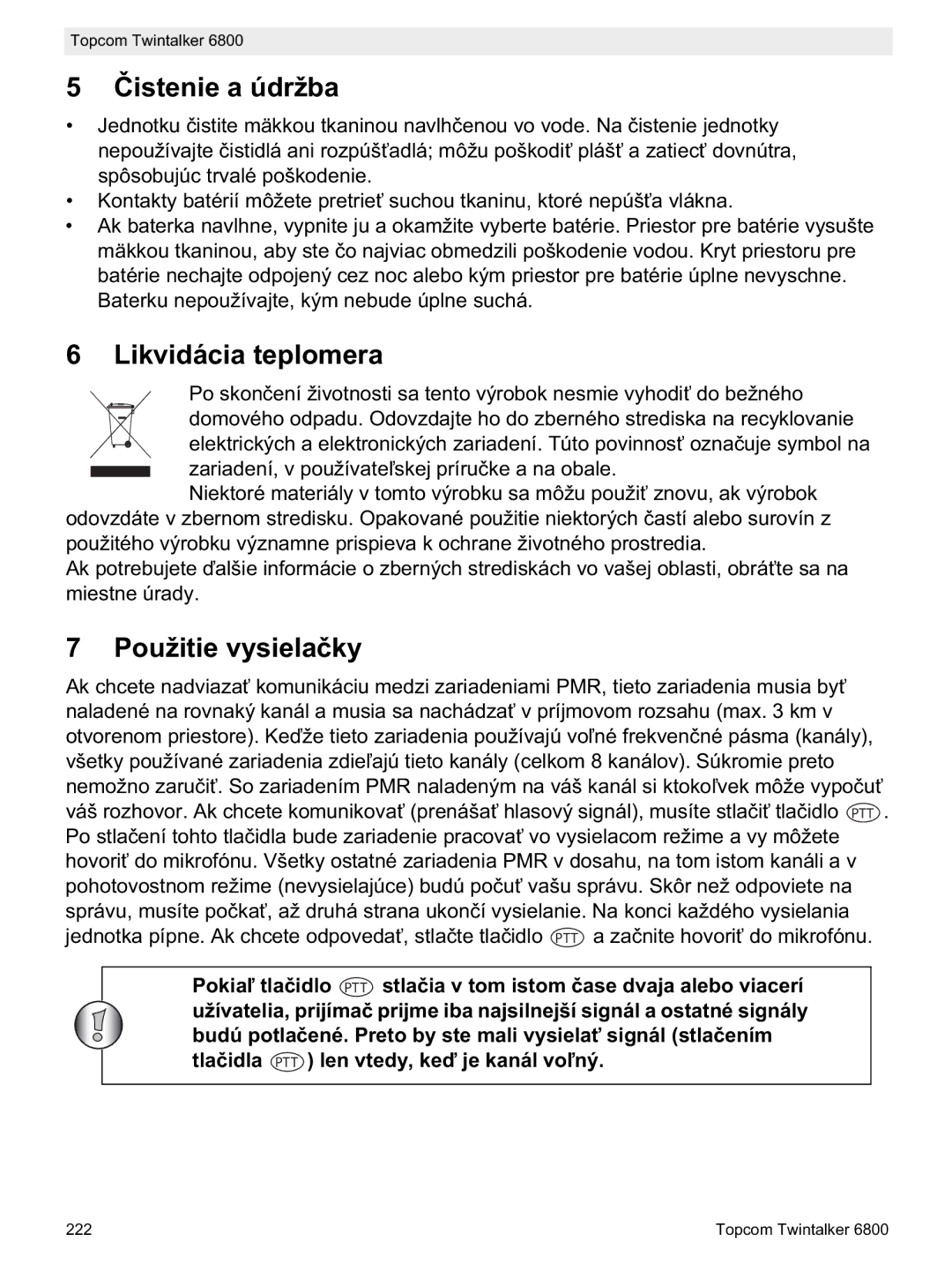 Topcom 6800 manual do utilizador Istenie a údržba, Likvidácia teplomera, Použitie vysiela 