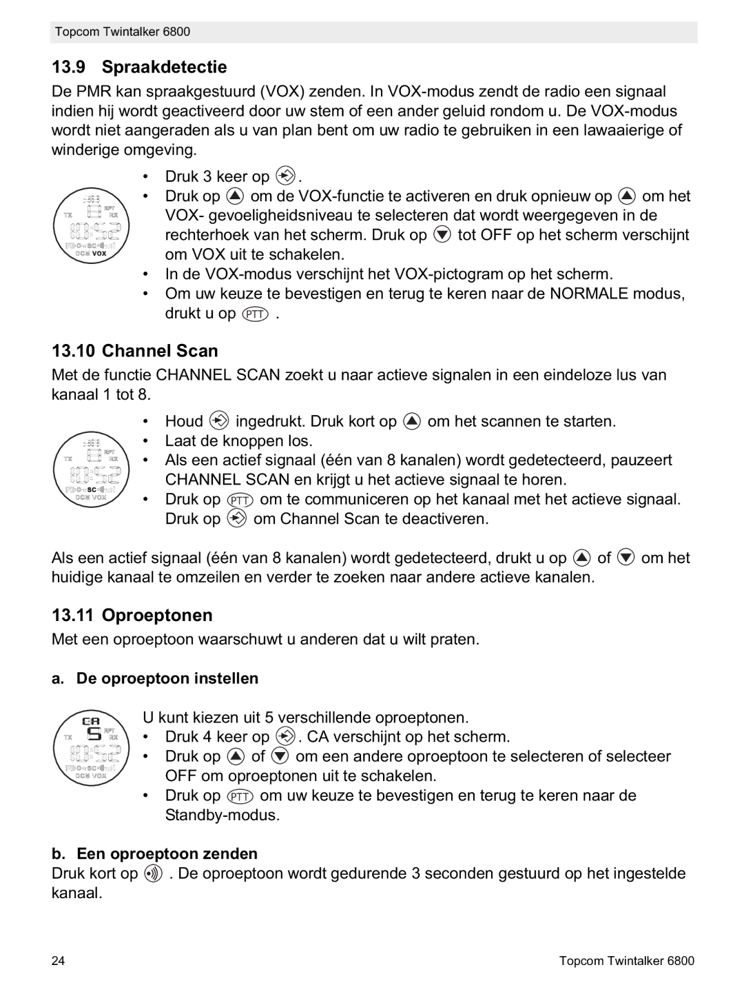 Topcom 6800 manual do utilizador Spraakdetectie, Oproeptonen, De oproeptoon instellen, Een oproeptoon zenden 