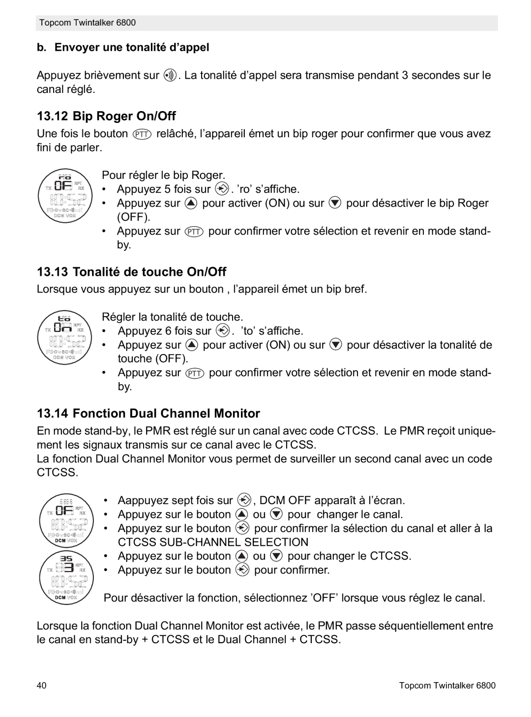 Topcom 6800 Bip Roger On/Off, Tonalité de touche On/Off, Fonction Dual Channel Monitor, Envoyer une tonalité d’appel 