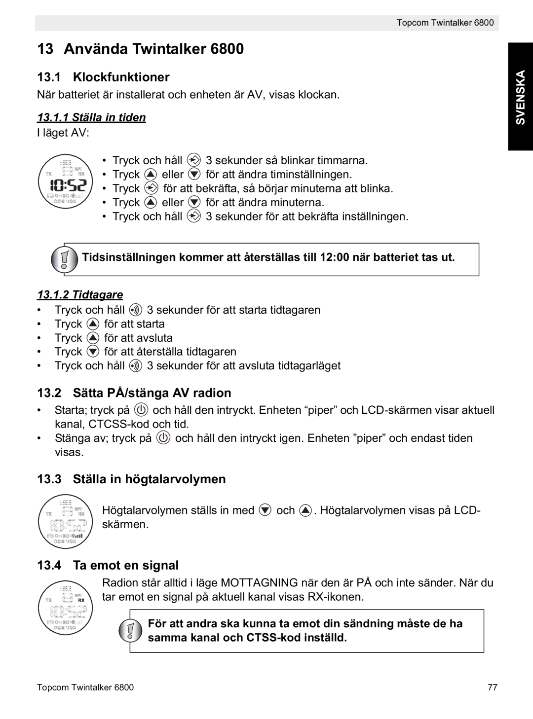 Topcom 6800 13 Använda Twintalker, Klockfunktioner, 13.2 Sätta PÅ/stänga AV radion, 13.3 Ställa in högtalarvolymen 