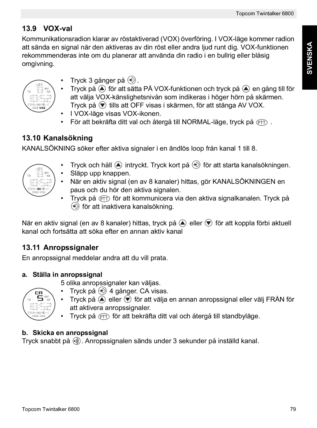 Topcom 6800 manual do utilizador VOX-val, Kanalsökning, Anropssignaler, Ställa in anropssignal, Skicka en anropssignal 