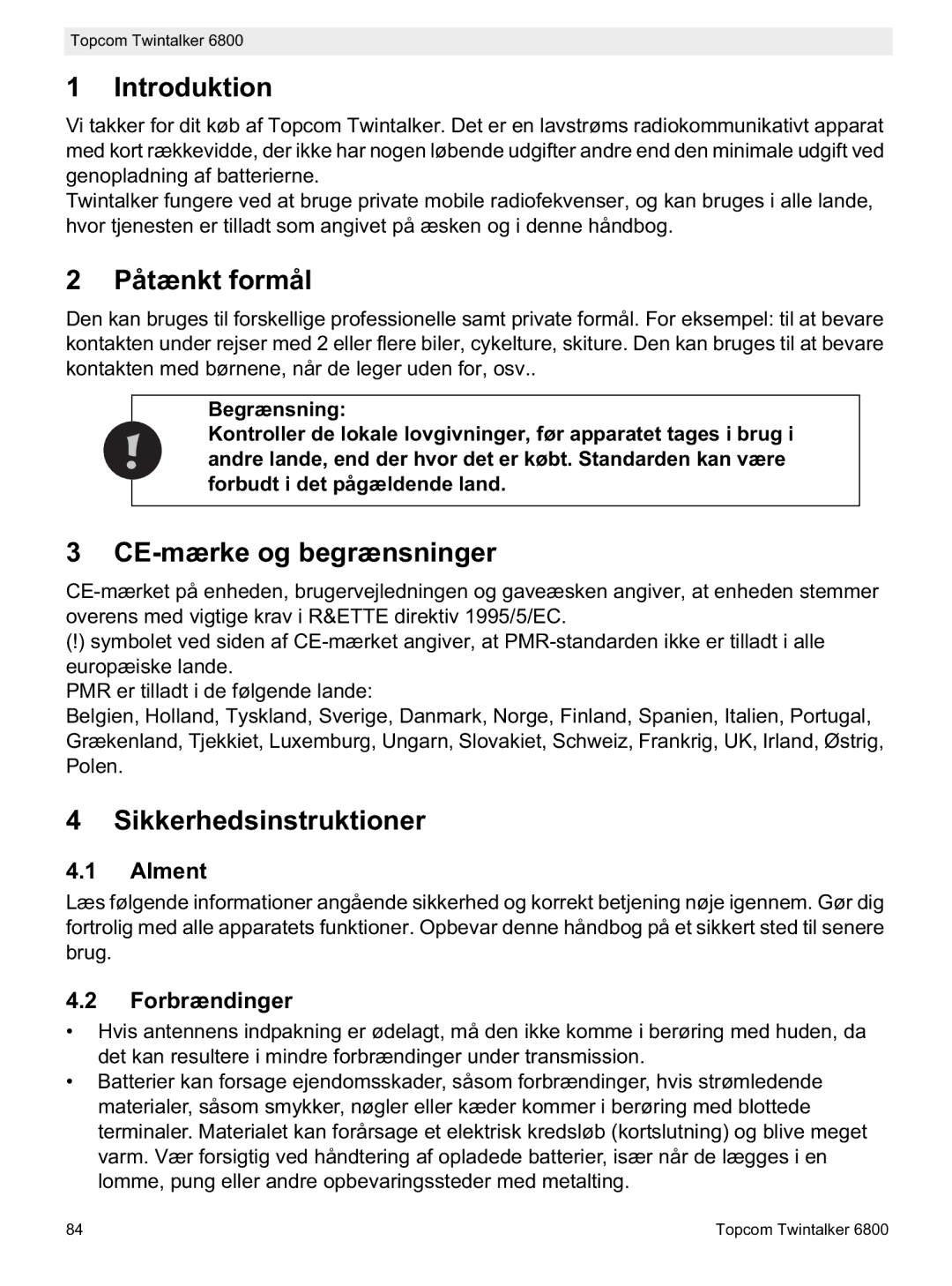 Topcom 6800 manual do utilizador Introduktion, Påtænkt formål, CE-mærke og begrænsninger, Sikkerhedsinstruktioner 