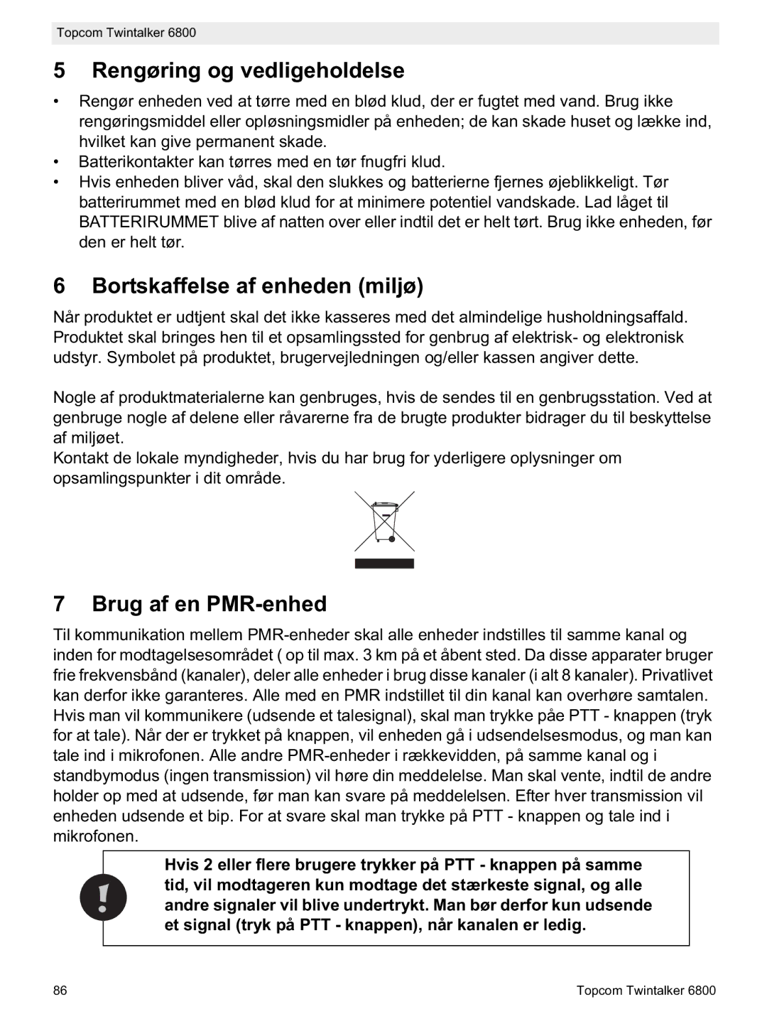 Topcom 6800 manual do utilizador Rengøring og vedligeholdelse, Bortskaffelse af enheden miljø, Brug af en PMR-enhed 