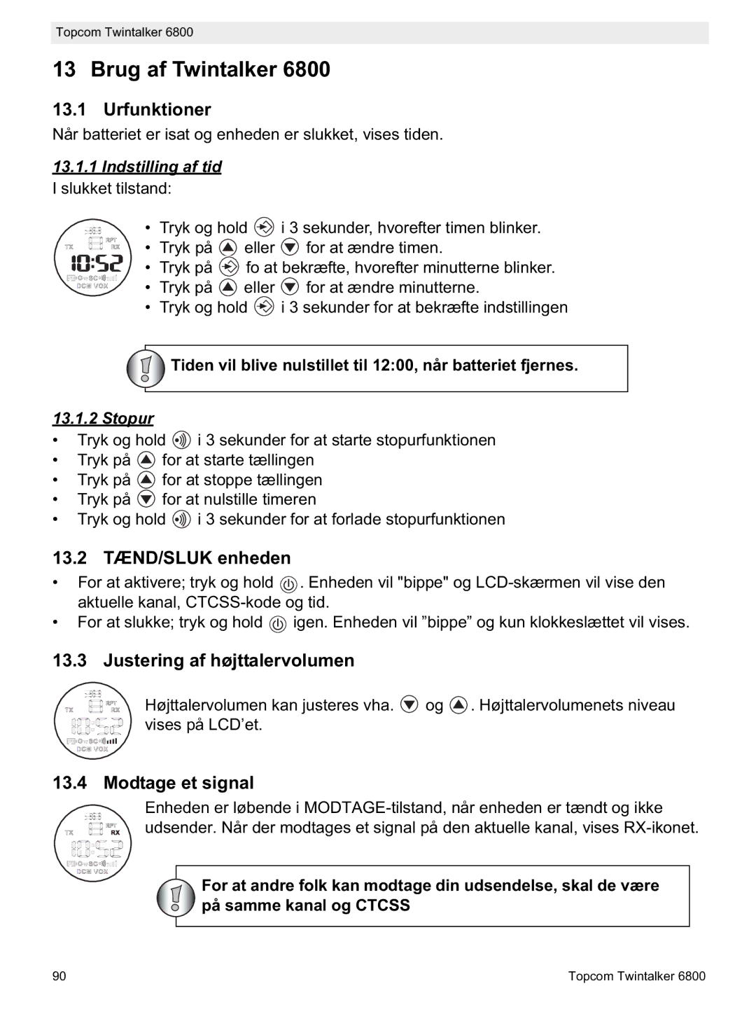 Topcom 6800 Brug af Twintalker, Urfunktioner, 13.2 TÆND/SLUK enheden, Justering af højttalervolumen, Modtage et signal 