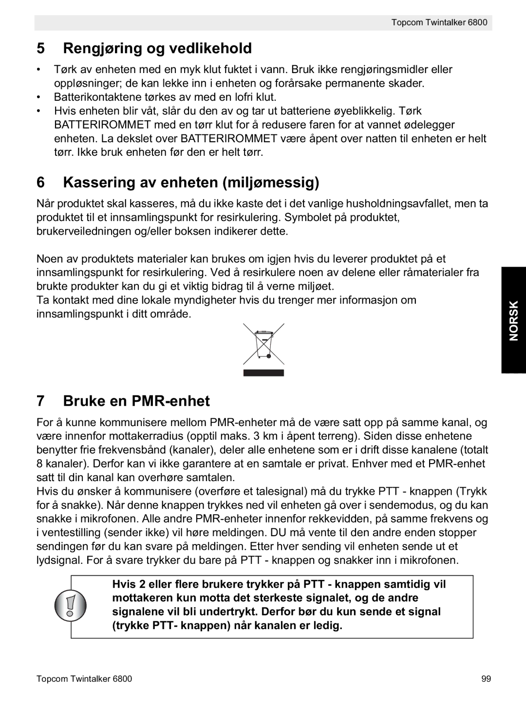 Topcom 6800 manual do utilizador Rengjøring og vedlikehold, Kassering av enheten miljømessig, Bruke en PMR-enhet 