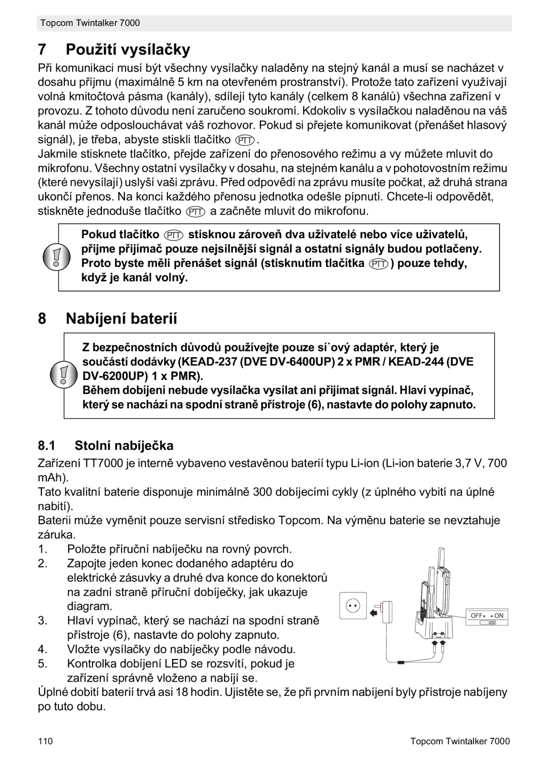 Topcom 7000 manual do utilizador Použití vysíla, Nabíjení baterií, Stolní nabíje 