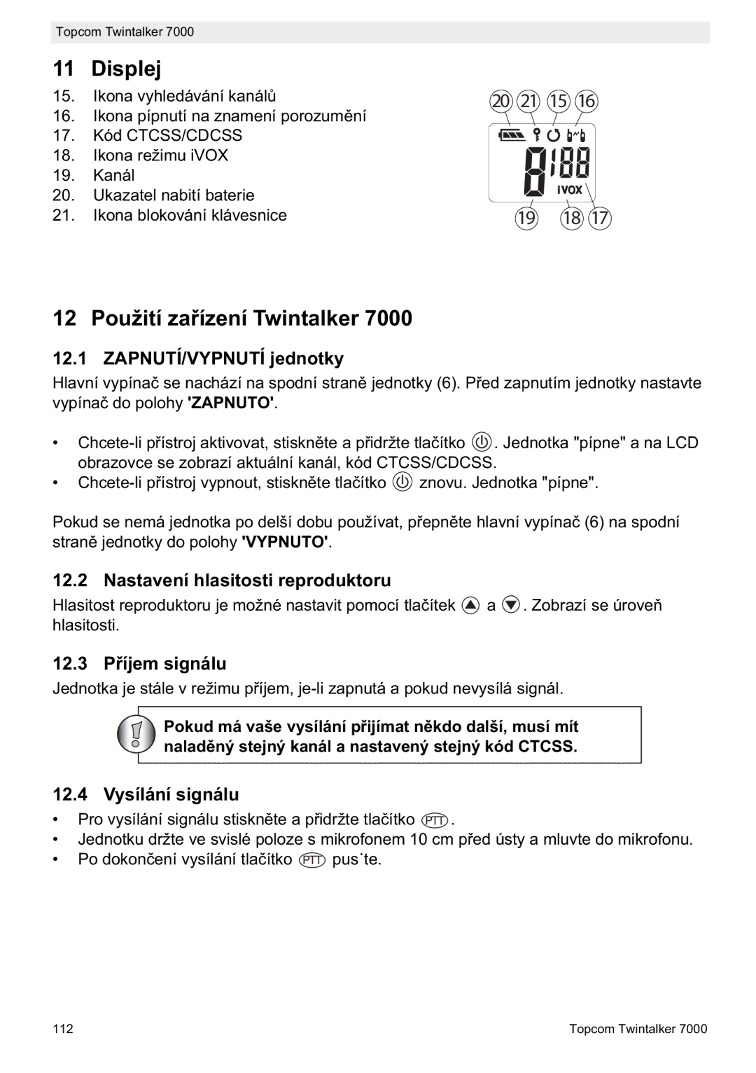 Topcom 7000 manual do utilizador Displej, Použití zawintalker 