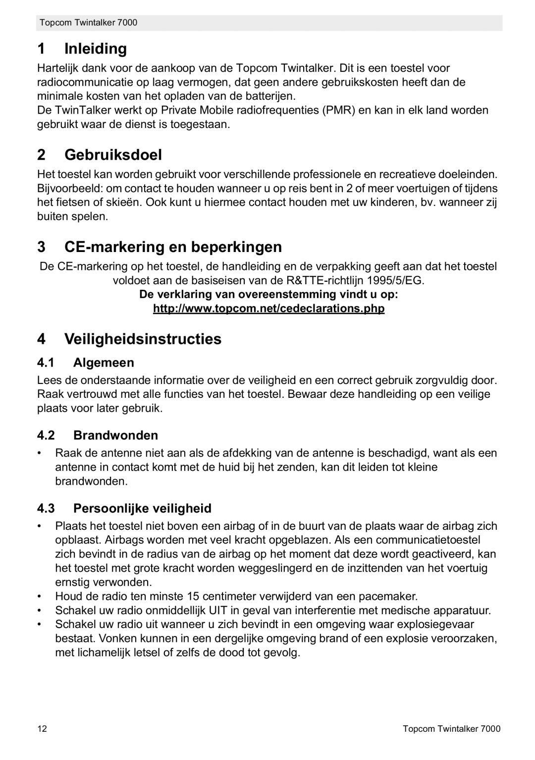 Topcom 7000 manual do utilizador Inleiding, Gebruiksdoel, CE-markering en beperkingen, Veiligheidsinstructies 