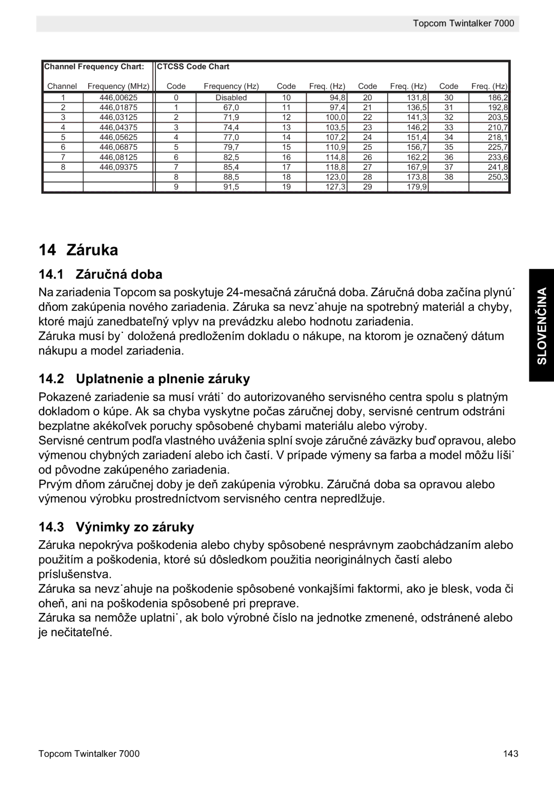 Topcom 7000 manual do utilizador 14.1 Záruná doba, Uplatnenie a plnenie záruky, 14.3 Výnimky zo záruky 