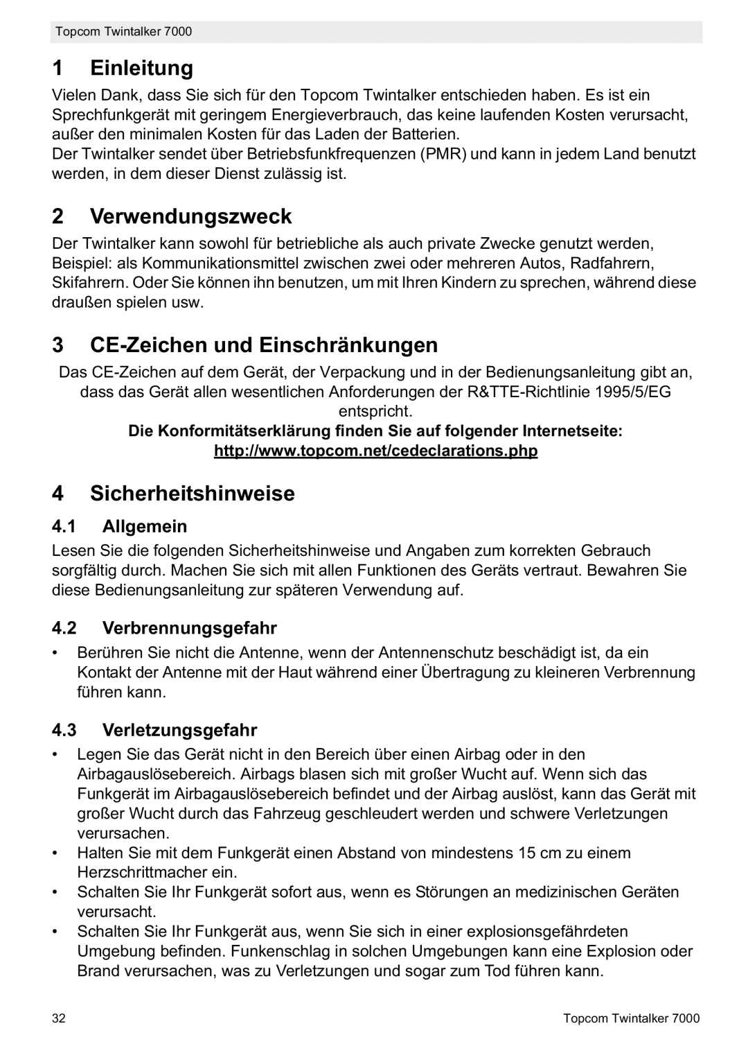 Topcom 7000 manual do utilizador Einleitung, Verwendungszweck, CE-Zeichen und Einschränkungen, Sicherheitshinweise 