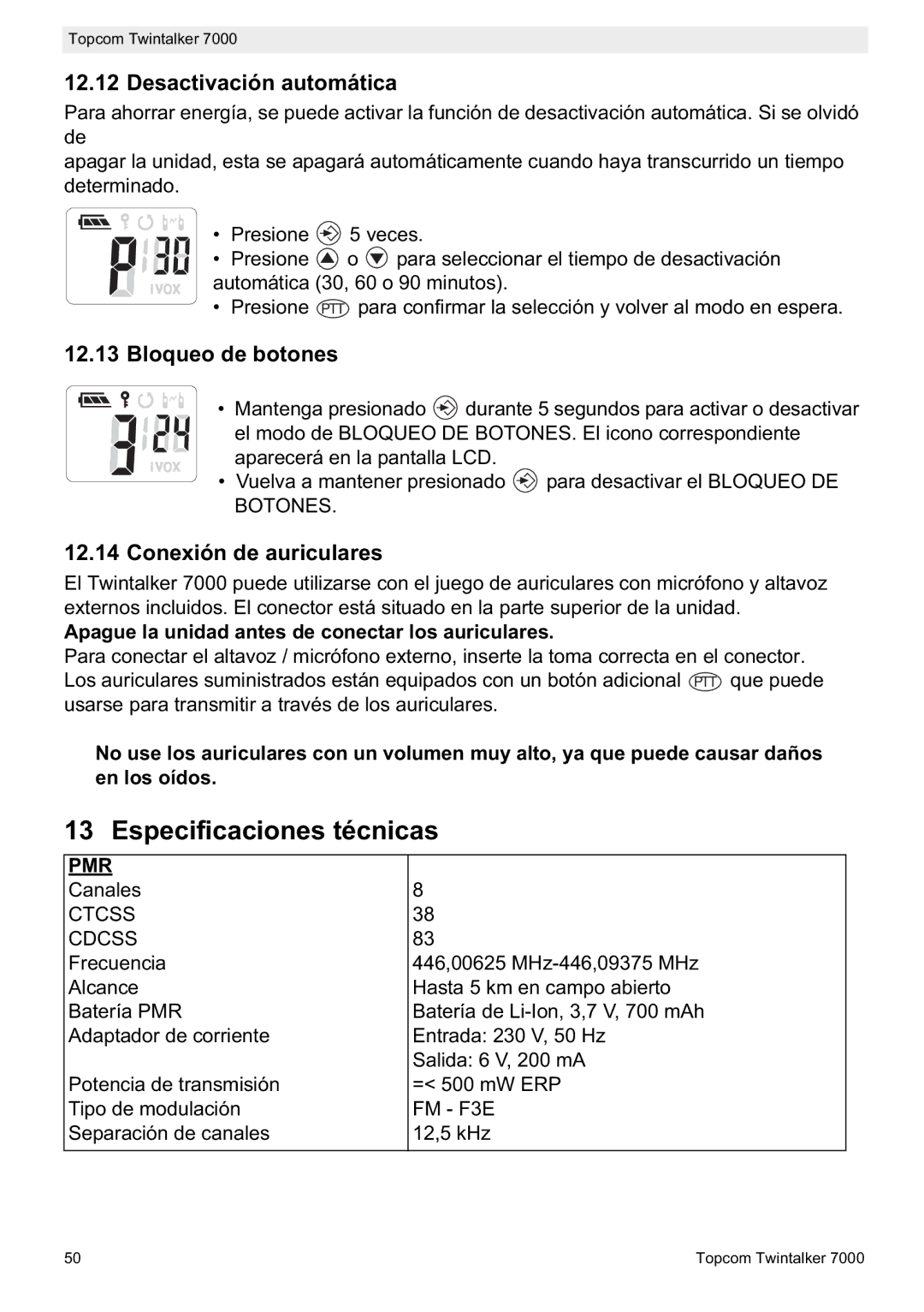 Topcom 7000 Especificaciones técnicas, Desactivación automática, Bloqueo de botones, Conexión de auriculares 