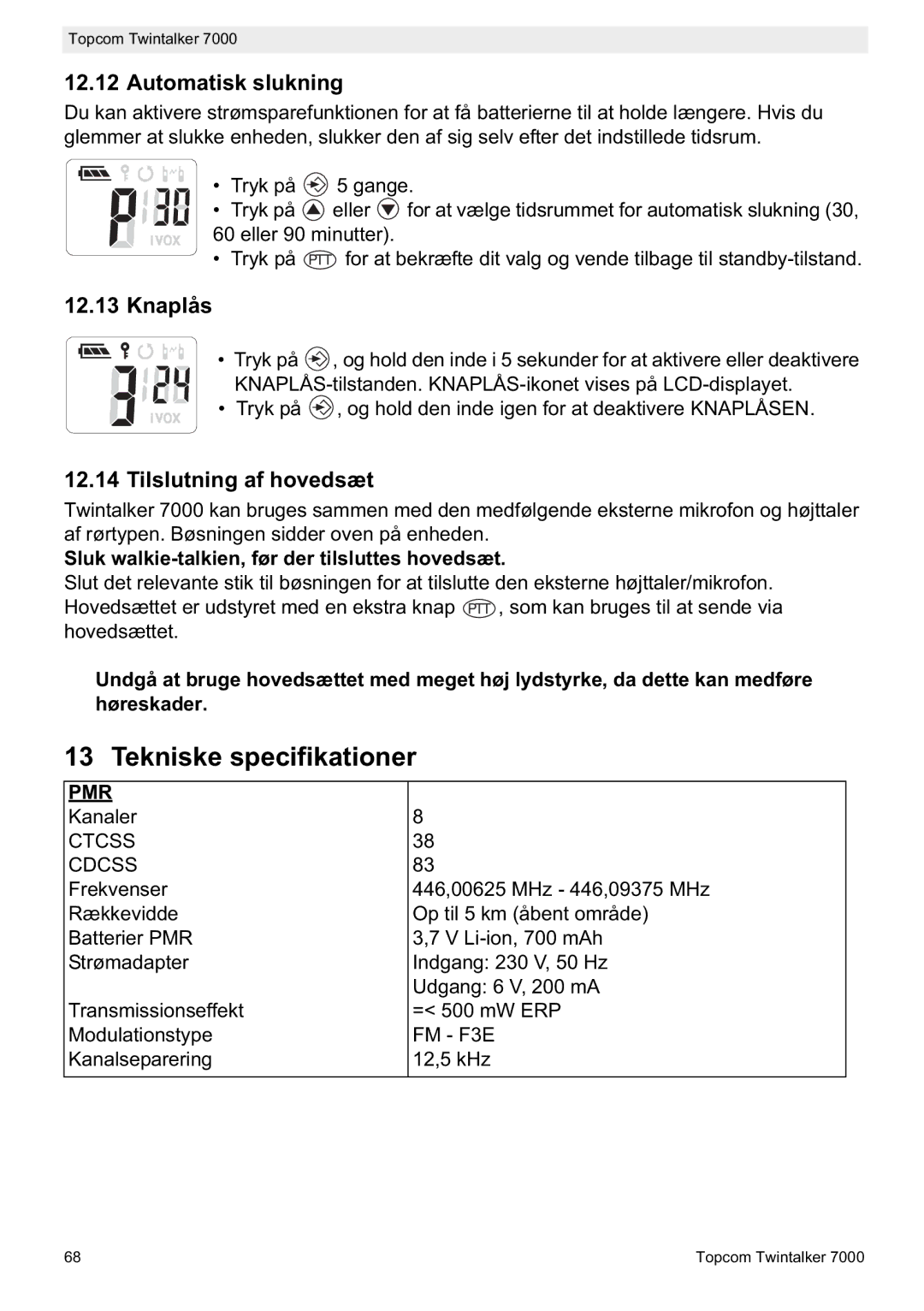 Topcom 7000 manual do utilizador Tekniske specifikationer, Automatisk slukning, Knaplås, Tilslutning af hovedsæt 