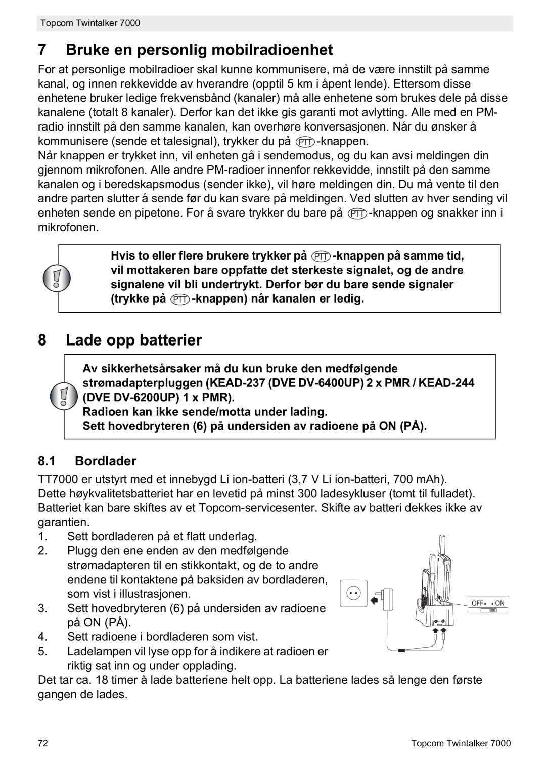 Topcom 7000 manual do utilizador Bruke en personlig mobilradioenhet, Lade opp batterier, Bordlader 