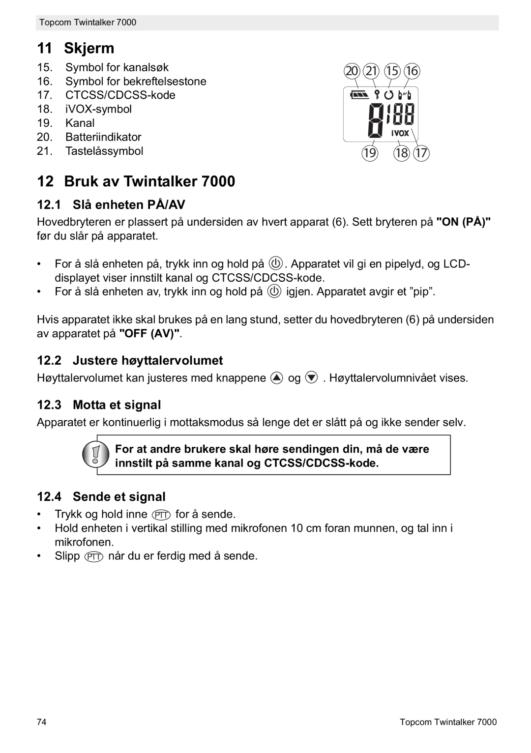 Topcom 7000 manual do utilizador Skjerm, Bruk av Twintalker 